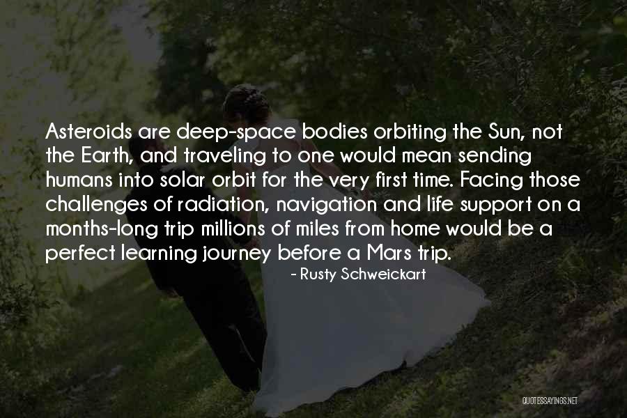 Rusty Schweickart Quotes 928046 Rusty Schweickart Quotes 928046