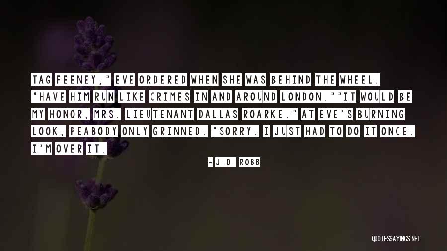 Rusvai 4 Quotes By J.D. Robb Rusvai 4 Quotes By J.D. Robb