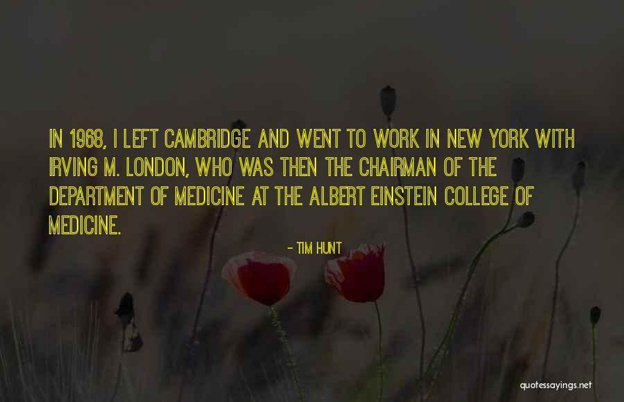Rusya Bayrak Quotes By Tim Hunt Rusya Bayrak Quotes By Tim Hunt