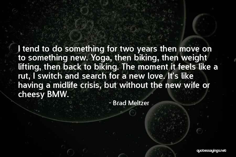 Rut Quotes By Brad Meltzer Rut Quotes By Brad Meltzer