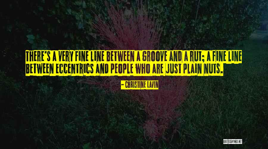 Rut Quotes By Christine Lavin Rut Quotes By Christine Lavin