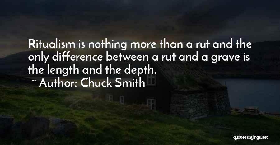 Rut Quotes By Chuck Smith