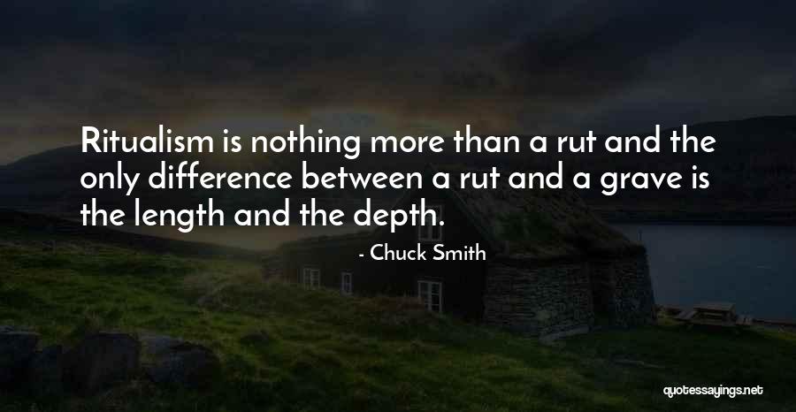 Rut Quotes By Chuck Smith