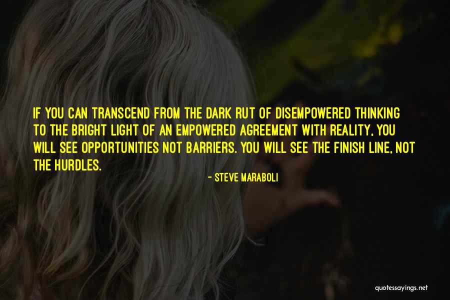 Rut Quotes By Steve Maraboli