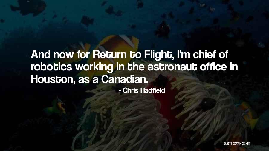 Rutabagas Inverness Quotes By Chris Hadfield Rutabagas Inverness Quotes By Chris Hadfield