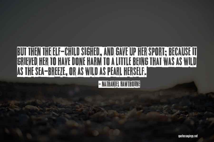 Rutamar Quotes By Nathaniel Hawthorne Rutamar Quotes By Nathaniel Hawthorne