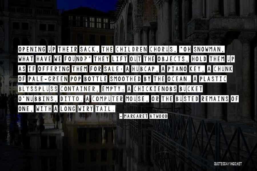 Rutaviori Quotes By Margaret Atwood Rutaviori Quotes By Margaret Atwood