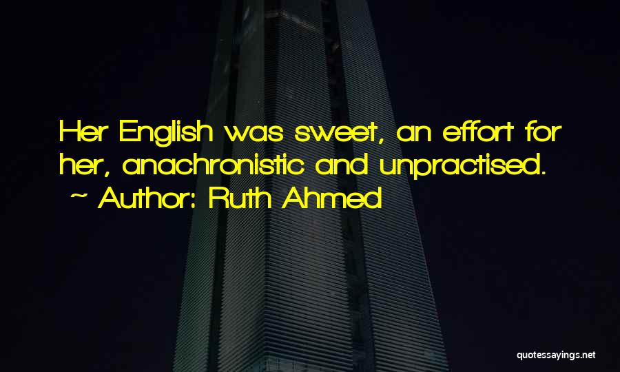 Ruth Ahmed Quotes 1799085