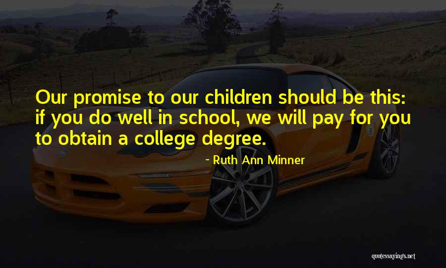 Ruth Ann Minner Quotes 1965524 Ruth Ann Minner Quotes 1965524