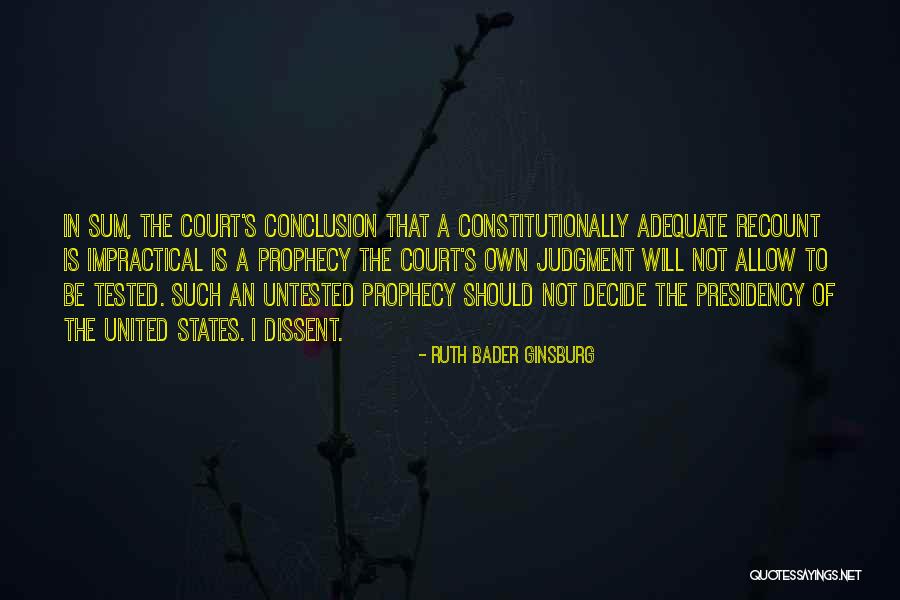 Ruth Bader Ginsburg Dissent Quotes By Ruth Bader Ginsburg Ruth Bader Ginsburg Dissent Quotes By Ruth Bader Ginsburg