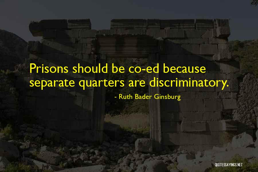 Ruth Bader Quotes By Ruth Bader Ginsburg