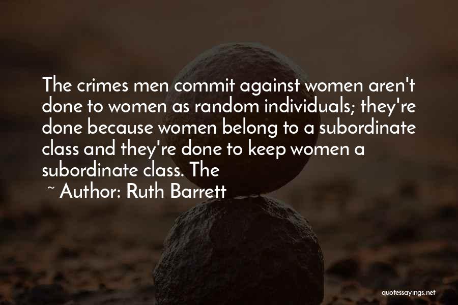 Ruth Barrett Quotes 824103