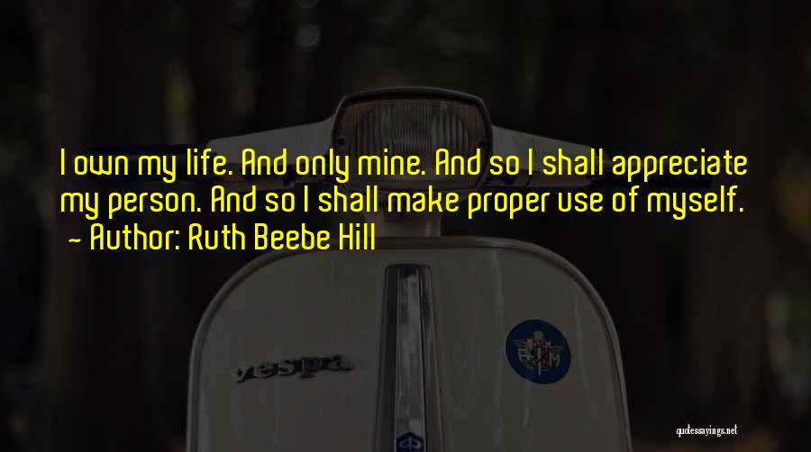 Ruth Beebe Hill Quotes 599546