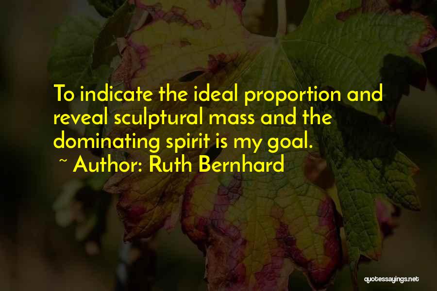 Ruth Bernhard Quotes 1829284
