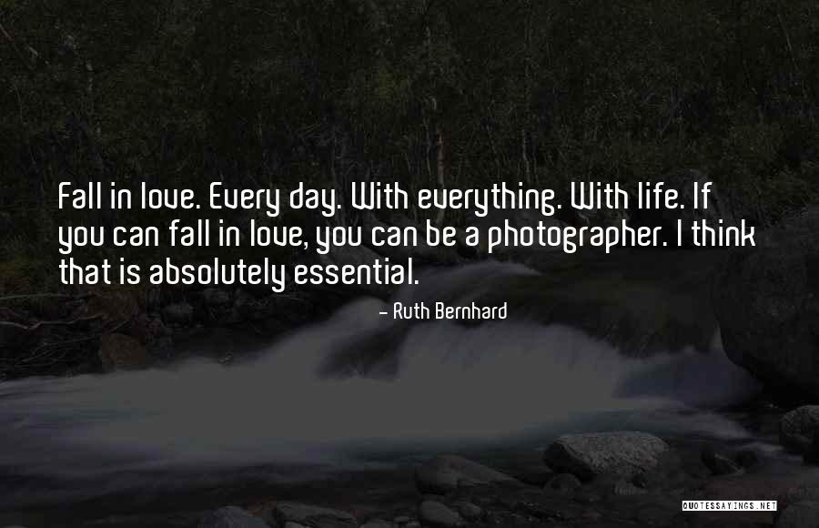 Ruth Bernhard Quotes 273927