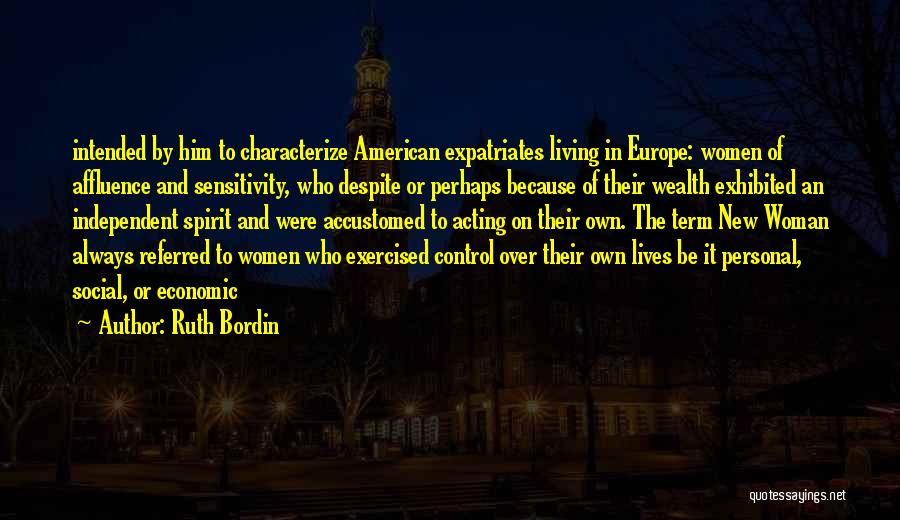 Ruth Bordin Quotes 984670