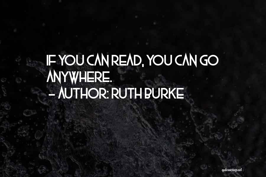 Ruth Burke Quotes 449470