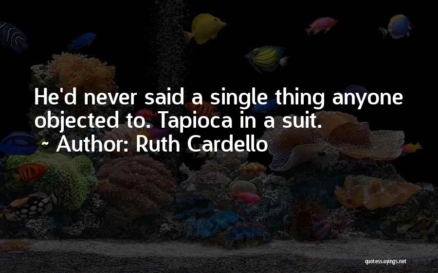 Ruth Cardello Quotes 1331744