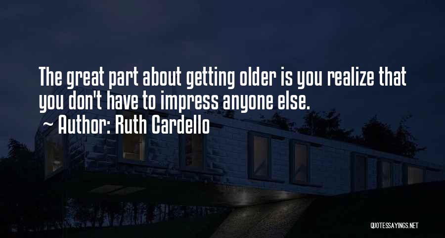 Ruth Cardello Quotes 1349158