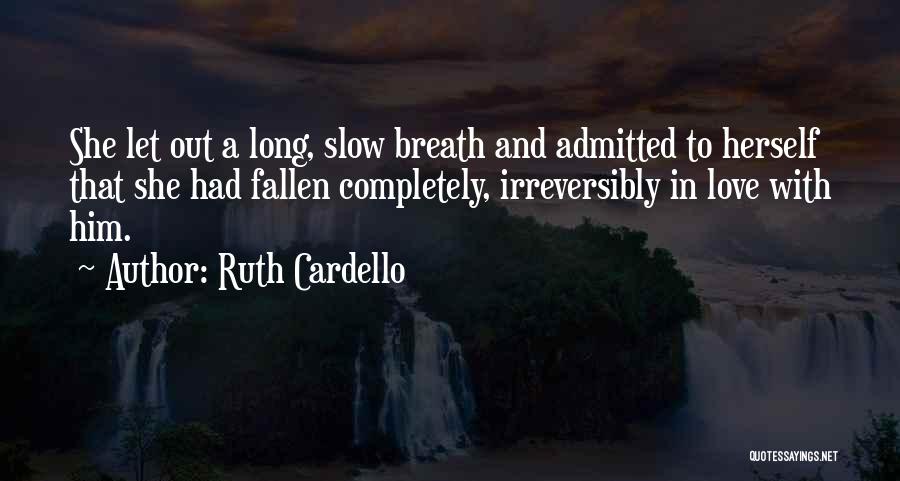 Ruth Cardello Quotes 564996