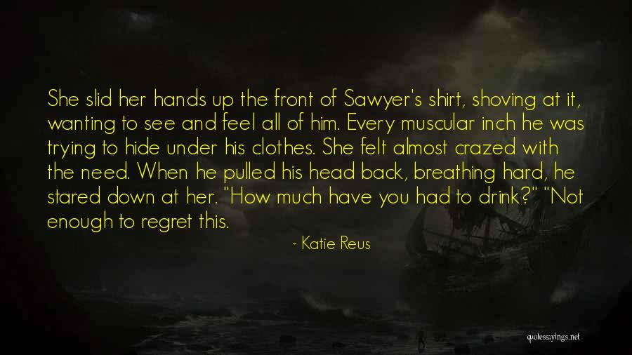 Ruth Cohn Quotes By Katie Reus Ruth Cohn Quotes By Katie Reus