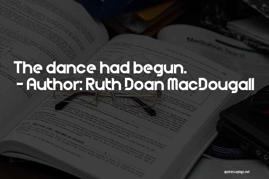 Ruth Doan MacDougall Quotes 1259146