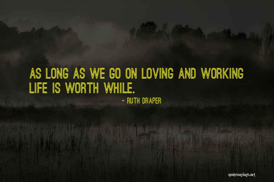 Ruth Draper Quotes 2250133 Ruth Draper Quotes 2250133
