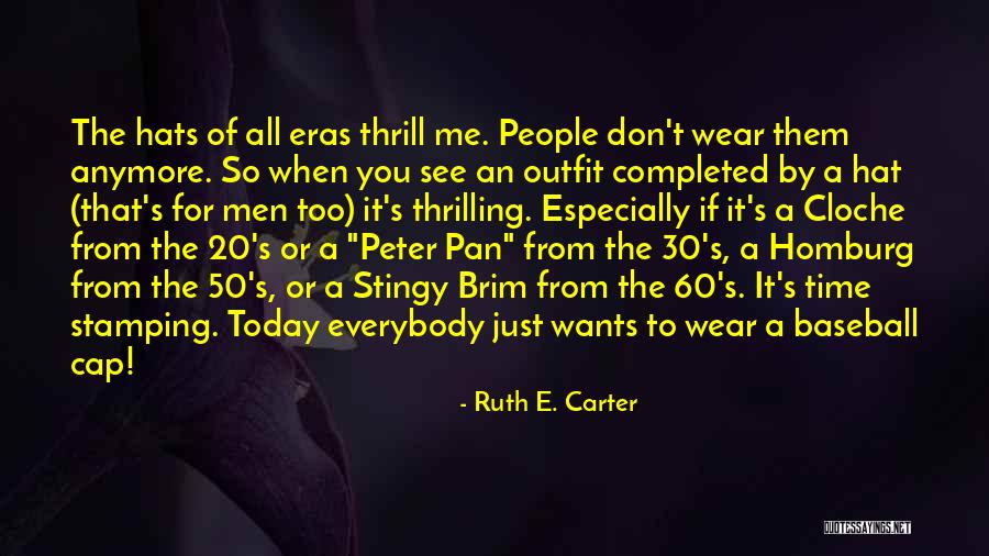 Ruth E. Carter Quotes 1690040