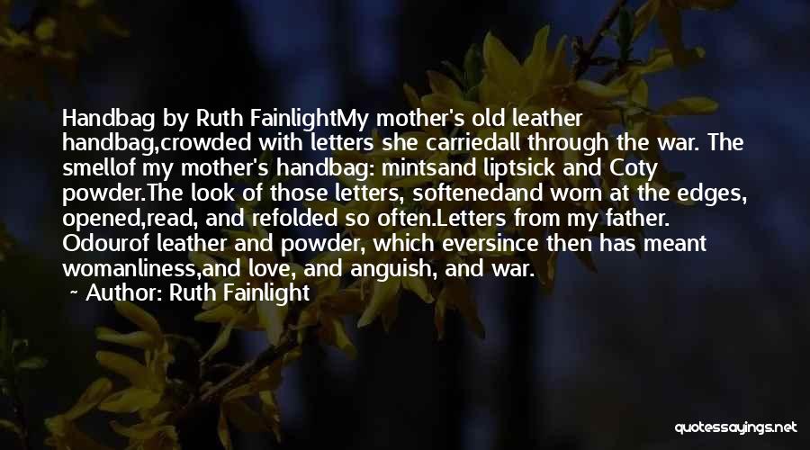 Ruth Fainlight Quotes 1391631