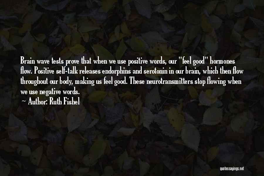 Ruth Fishel Quotes 1973211