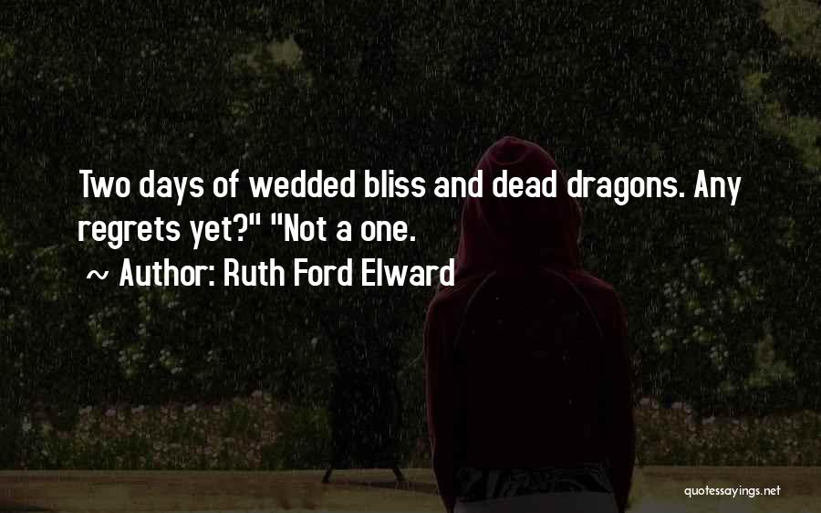 Ruth Ford Elward Quotes 102988