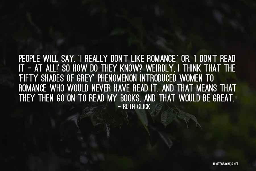 Ruth Glick Quotes 1523368 Ruth Glick Quotes 1523368