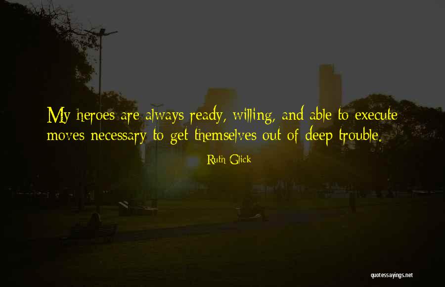 Ruth Glick Quotes 1685981 Ruth Glick Quotes 1685981