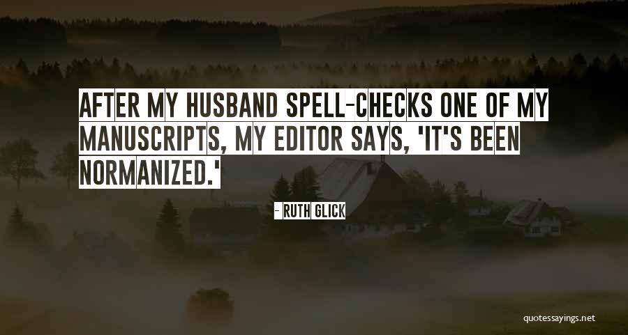 Ruth Glick Quotes 583662 Ruth Glick Quotes 583662