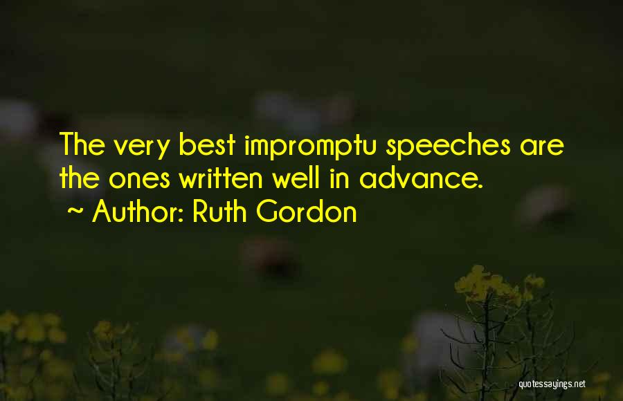 Ruth Gordon Quotes 1420173