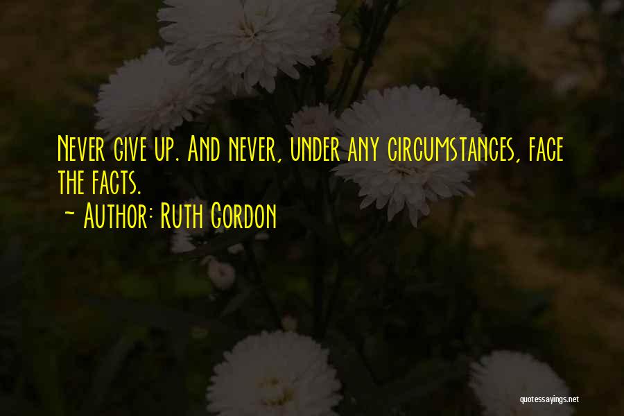 Ruth Gordon Quotes 215097 Ruth Gordon Quotes 215097