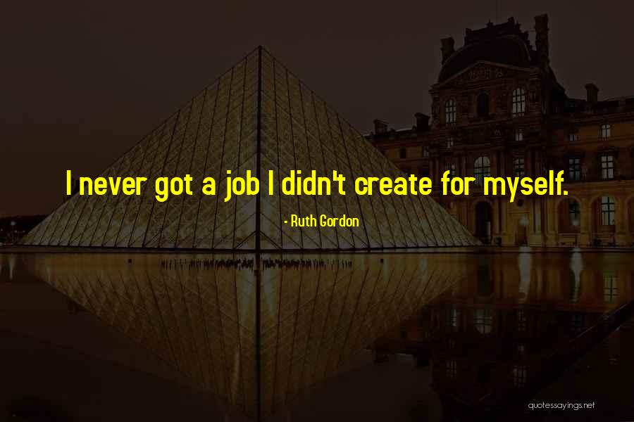 Ruth Gordon Quotes 272717 Ruth Gordon Quotes 272717