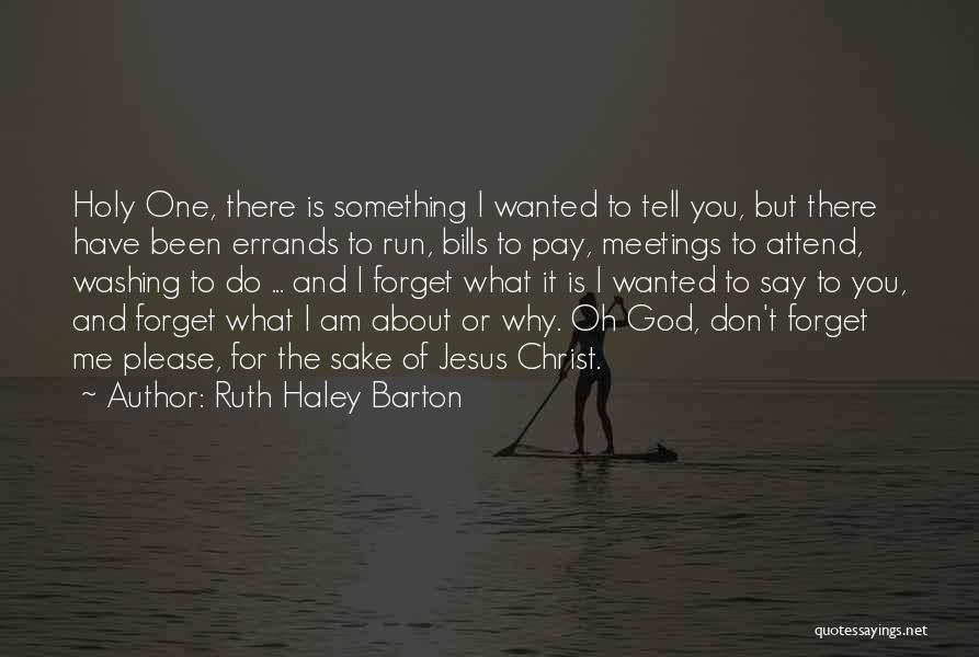 Ruth Haley Barton Quotes 1317264