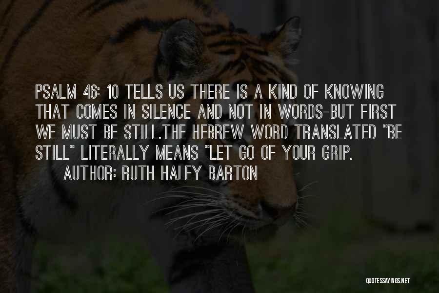 Ruth Haley Barton Quotes 1480990