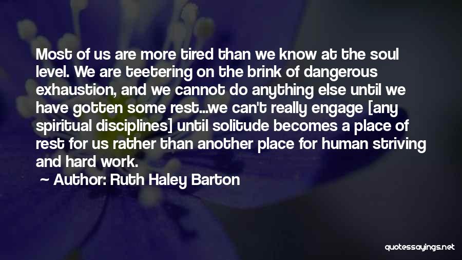 Ruth Haley Barton Quotes 420802