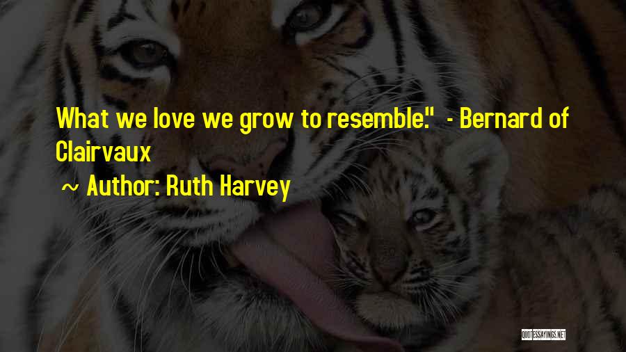 Ruth Harvey Quotes 1145738