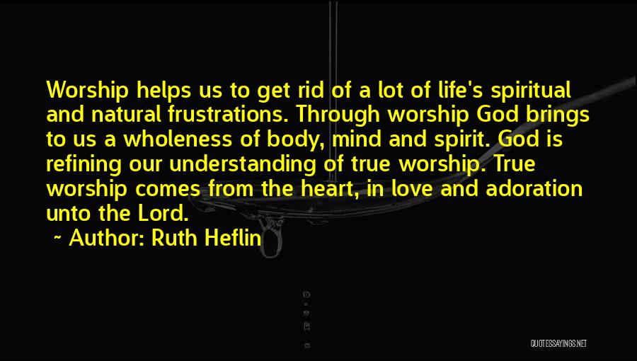 Ruth Heflin Quotes 1922717