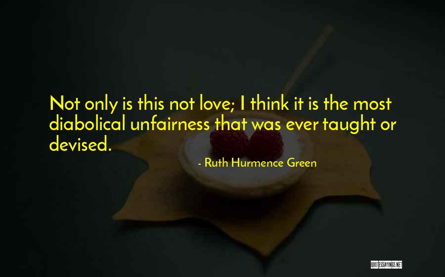 Ruth Hurmence Green Quotes 1151182