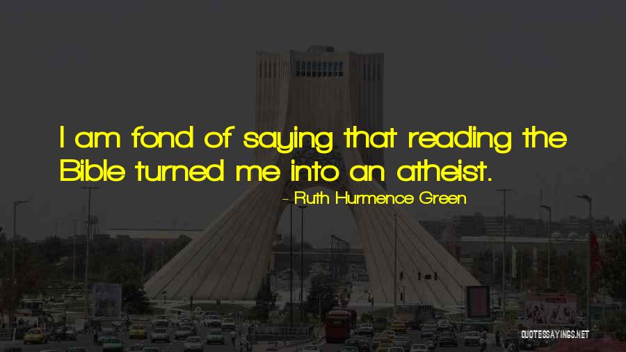 Ruth Hurmence Green Quotes 2147988 Ruth Hurmence Green Quotes 2147988