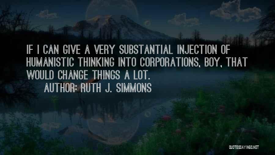 Ruth J. Simmons Quotes 394500