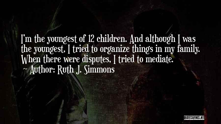 Ruth J. Simmons Quotes 520512