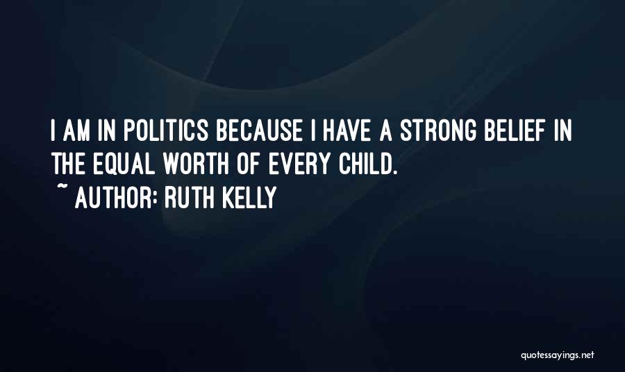 Ruth Kelly Quotes 1799008