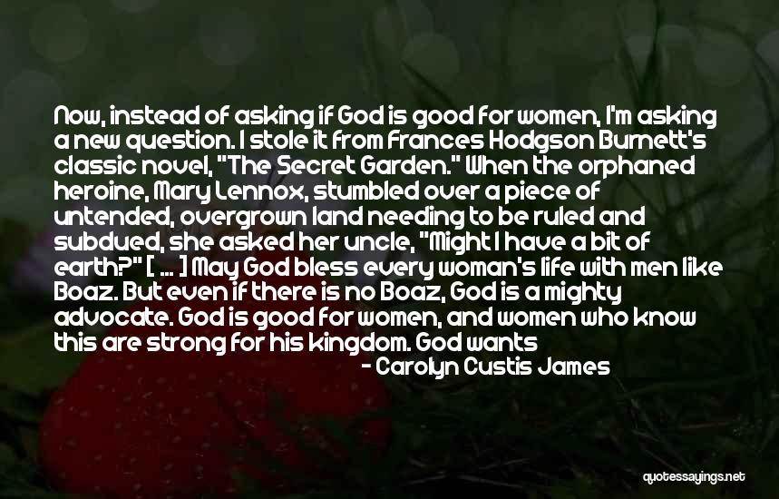 Ruth May Quotes By Carolyn Custis James