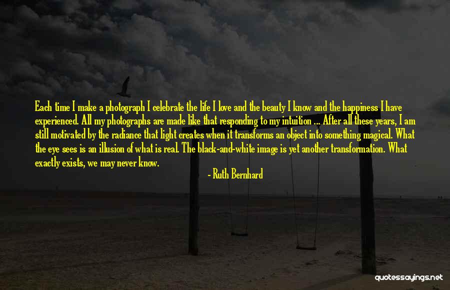 Ruth May Quotes By Ruth Bernhard Ruth May Quotes By Ruth Bernhard