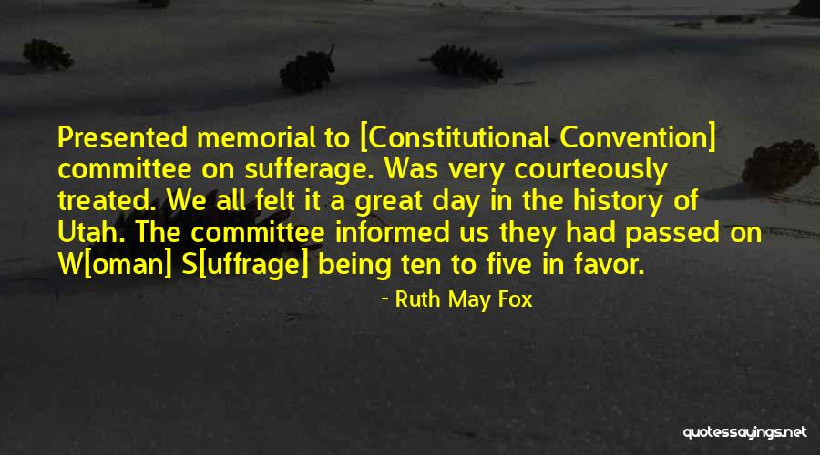Ruth May Quotes By Ruth May Fox Ruth May Quotes By Ruth May Fox